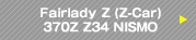 Fairlady Z (Z-Car) 370Z Z34 NISMO